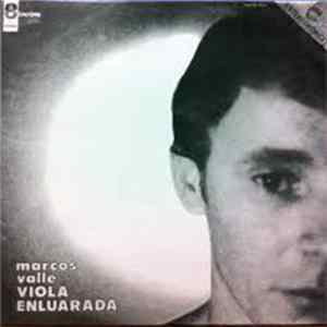 Marcos Valle - Viola Enluarada FLAC
