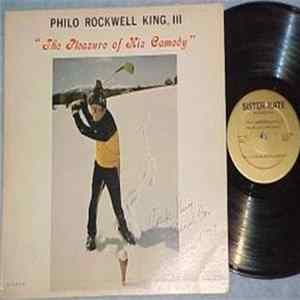 Philo Rockwell King, III - "The Pleasure Of His Comedy" FLAC