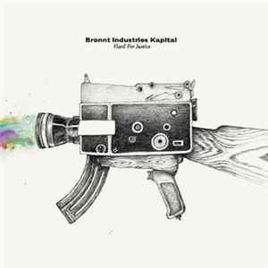 Bronnt Industries Kapital - Hard For Justice FLAC