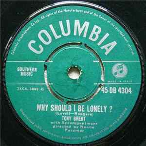 Tony Brent - Why Should I Be Lonely? FLAC