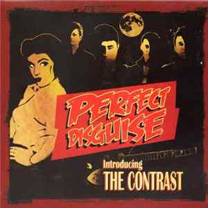 The Contrast - Perfect Disguise FLAC