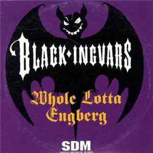 Black Ingvars - Whole Lotta Engberg / Ljus Och Värme FLAC