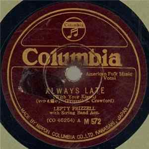 Lefty Frizzell - Always Late (With Your Kisses) / Mom And Dad's Waltz FLAC