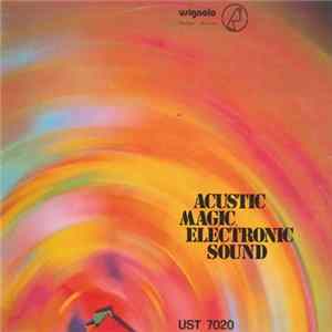 Various - Acustic Magic Electronic Sound FLAC