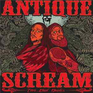 Antique Scream - Two Bad Dudes FLAC