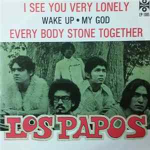 Los Papos - I See You Very Lonely FLAC