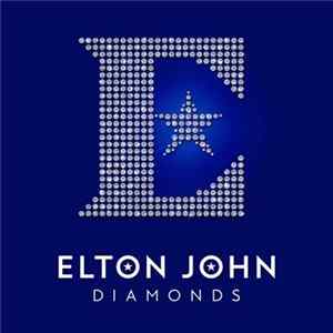 Elton John - Diamonds (The Ultimate Greatest Hits) FLAC