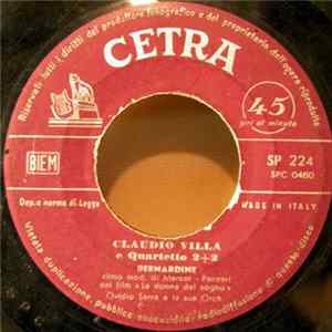 Claudio Villa e Quartetto 2+2 - Bernardine / Come Prima FLAC