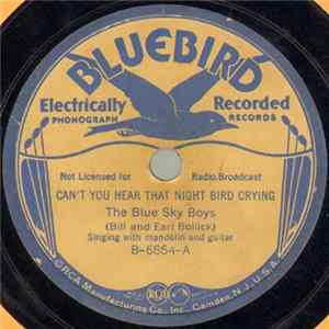 The Blue Sky Boys (Bill And Earl Bolick) - Can't You Hear That Night Bird Crying / Sweet Allalee FLAC