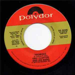 Eric Clapton And His Band - Promises / Cocaine FLAC