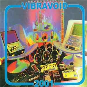 Vibravoid - 2001 Love Is Freedom FLAC