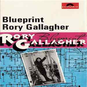 Rory Gallagher - Blueprint FLAC