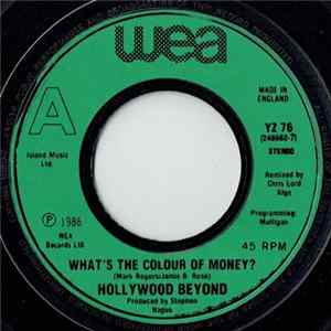 Hollywood Beyond - What's The Colour Of Money? FLAC