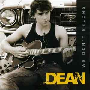 Dean - We Don't Belong FLAC