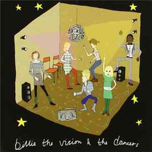 Billie the Vision & the Dancers - I Was So Unpopular In School And Now They're Giving Me This Beautiful Bicycle FLAC