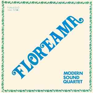 Modern Sound Quartet - Floreama FLAC