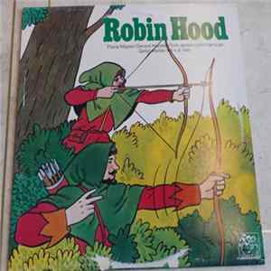 Paula Majoor, Gerard Heystée, Tom Jansen, John van Lier, Gelijn Molier, Ad van de Ven - Robin Hood FLAC