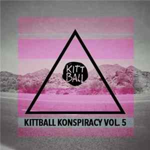 Various - Kittball Konspiracy Vol.5 FLAC