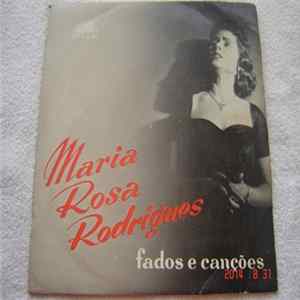 Maria Rosa Rodrigues - Fados E Canções FLAC