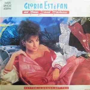 Gloria Estefan And Miami Sound Machine - Rhythm Is Gonna Get You FLAC