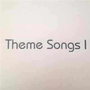 Various - Theme Songs I FLAC