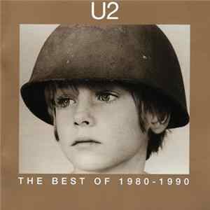 U2 - The Best Of 1980-1990 FLAC