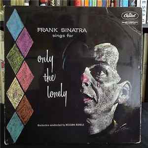 Frank Sinatra - Frank Sinatra Sings For Only The Lonely FLAC