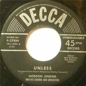Gordon Jenkins And His Chorus And Orchestra - Unless / Rose, Rose, I Love You FLAC