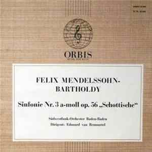 Felix Mendelssohn-Bartholdy - Sinfonie Nr. 3 A-Moll op. 56 ("Schottische") FLAC