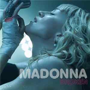 Madonna - Broken FLAC