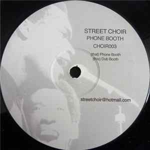 Street Choir - Phone Booth FLAC