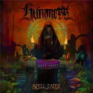 Huntress - Spell Eater FLAC