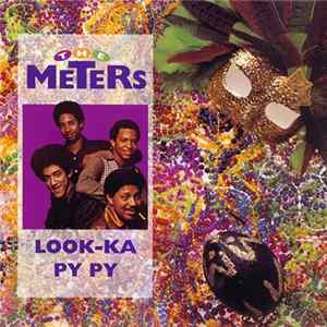 The Meters - Look-Ka Py Py FLAC