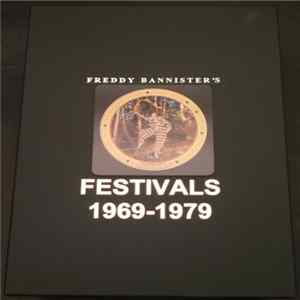 Various - Freddy Bannister's Festivals 1969-1979 (The Ultimate Knebworth Commemorative Set 74-79 A Critique And Memento) FLAC
