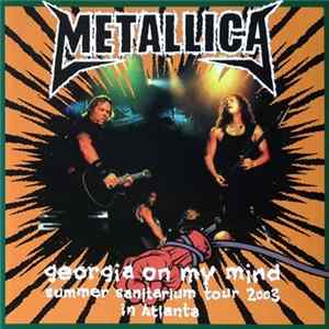 Metallica - Georgia On My Mind FLAC