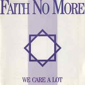 Faith No More - We Care A Lot FLAC
