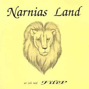 Filip - Narnias Land / Flykten FLAC