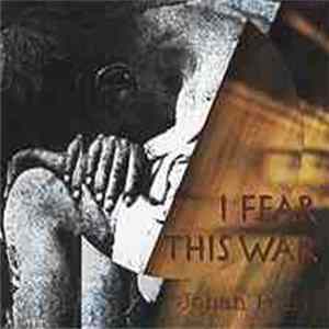 Johan Petri - I Fear This War FLAC