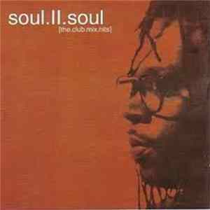Soul.II.Soul - [The.Club.Mix.Hits] FLAC