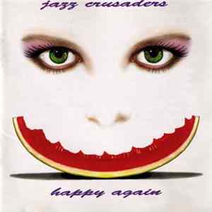 Jazz Crusaders - Happy Again FLAC