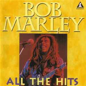 Bob Marley - All The Hits FLAC