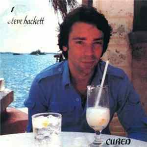 Steve Hackett - Cured FLAC