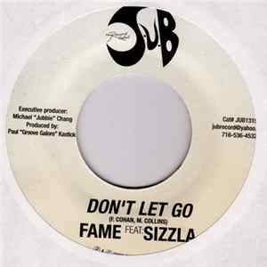 Fame Feat: Sizzla - Don't Let Go FLAC