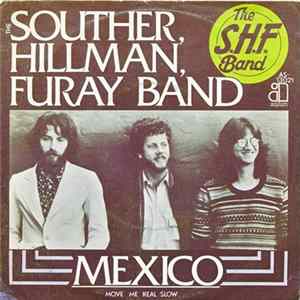 The Souther-Hillman-Furay Band - Mexico FLAC