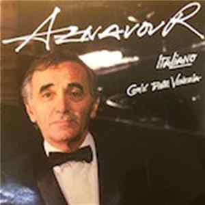 Aznavour - Italiano - Com'È Triste Venezia FLAC