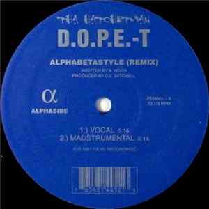 Tha Hatchetman D.O.P.E.-T. - Alphabetastyle (Remix) FLAC