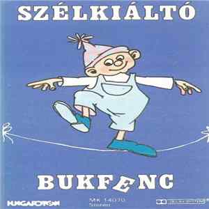 Szélkiáltó - Bukfenc FLAC