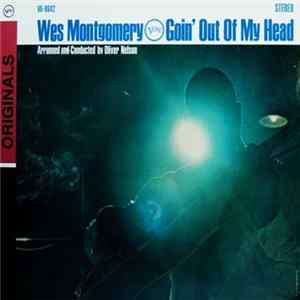 Wes Montgomery - Goin' Out Of My Head FLAC