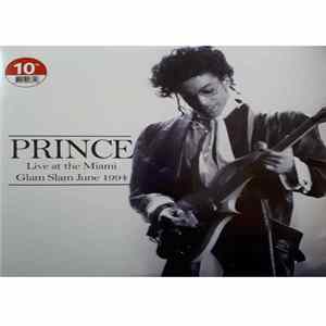 Prince - Live at the Miami Glam Slam June 1994 FLAC