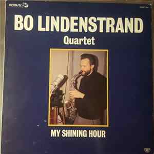 Bo Lindenstrand Quartet - My Shining Hour FLAC